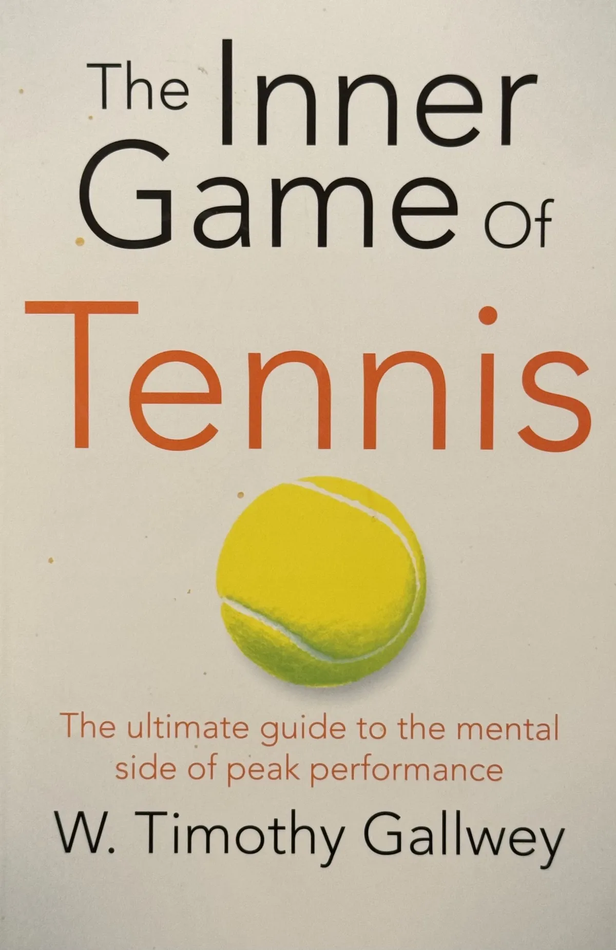 The Inner Game Of Tennis